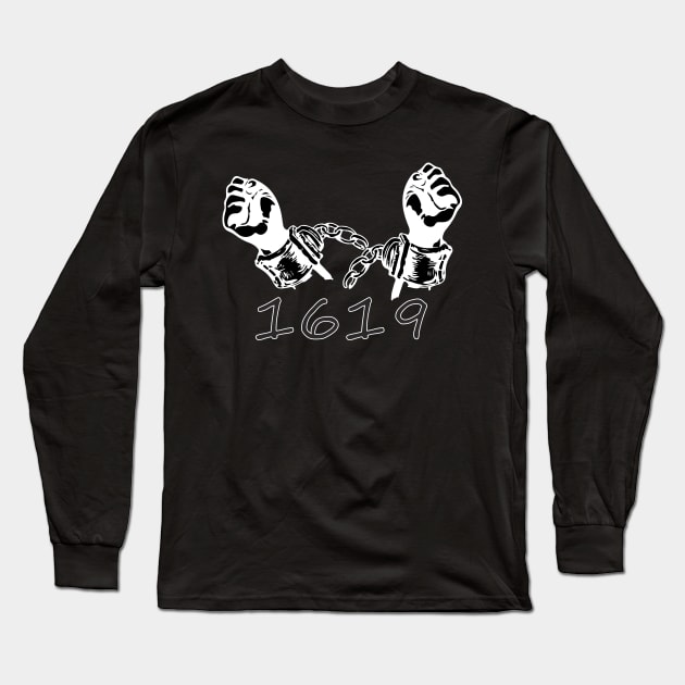 The 1619 Project Long Sleeve T-Shirt by MY AWESOME SHOP